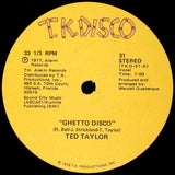 Ted Taylor : Ghetto Disco (12")