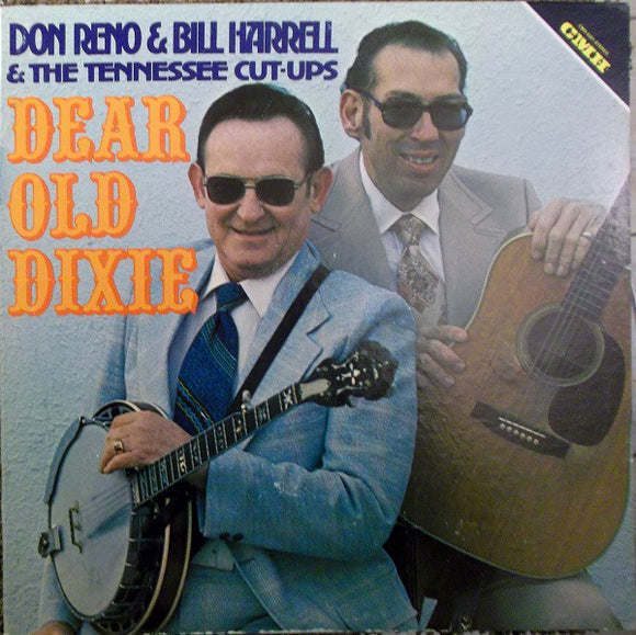 Don Reno & Bill Harrell And The Tennessee Cut-Ups : Dear Old Dixie (LP, Album)