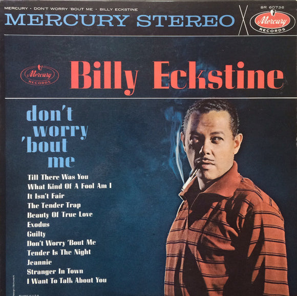 Billy Eckstine : Don't Worry 'Bout Me (LP)