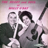 Molly O'Day : The Heart And Soul Of Molly O'Day (LP, Album)