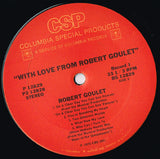 Robert Goulet : With Love From Robert Goulet (2xLP, Comp)