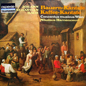 Johann Sebastian Bach - Concentus Musicus Wien, Nikolaus Harnoncourt : Bauern-Kantate, Kaffee-Kantate (LP, RE, Gat)