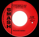 Richard Berry : What Good Is A Heart / Everybody's Got A Lover But Me (7", Single)