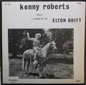 Kenny Roberts (2) : A Tribute To Elton Britt (LP, Album)