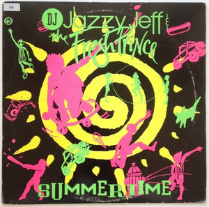 DJ Jazzy Jeff & The Fresh Prince : Summertime (12")