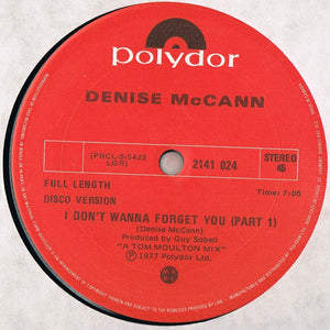 Denise McCann : I Don't Wanna Forget You (12")