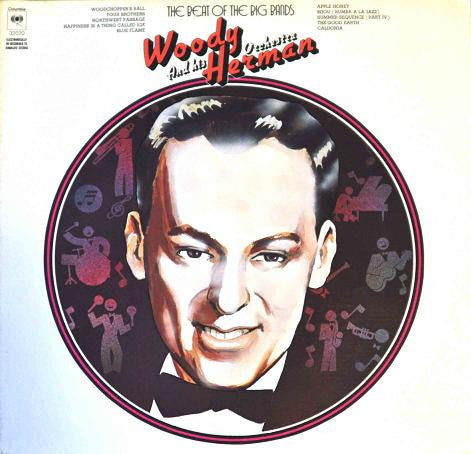 Woody Herman And His Orchestra : The Beat Of The Big Bands (LP, Comp)