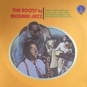 Various : The Roots Of Modern Jazz (LP, Comp, RE)