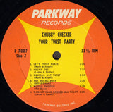 Chubby Checker : Your Twist Party (With The King Of Twist) (LP, Album, Mono)