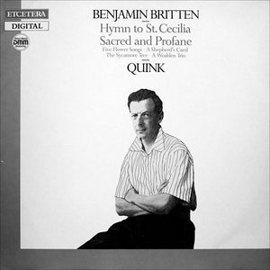 Benjamin Britten - Vocal Ensemble Quink : Hymn To St. Cecelia / Sacred And Profane (LP)