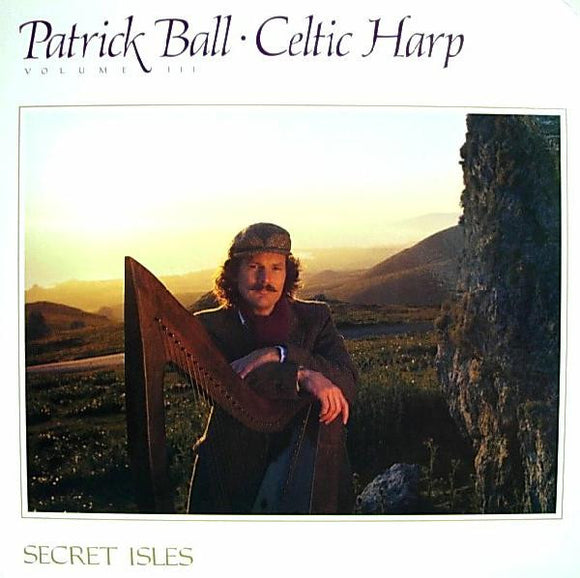 Patrick Ball : Celtic Harp Volume III (Secret Isles) (LP, Album)