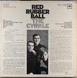 The Cyrkle : Red Rubber Ball (LP, Album, Mono)