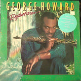 George Howard : Reflections (LP, Album, Pin)