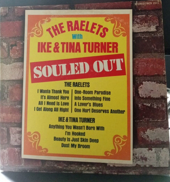 The Raelets* With Ike & Tina Turner : Souled Out (LP, Comp)