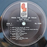 Bob Wills & His Texas Playboys Featuring Leon Rausch : From The Heart Of Texas (LP, Album, Mono)