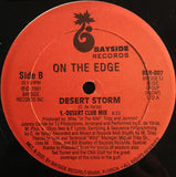 On The Edge : Desert Storm (12")