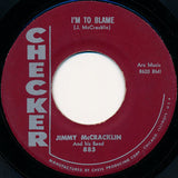 Jimmy McCracklin And His Band : The Walk / I'm To Blame (7", Single)