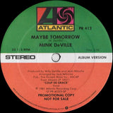 Mink DeVille : Maybe Tomorrow (12", Promo)