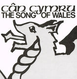 Various : Cân Cymru = The Song Of Wales (LP, Comp)