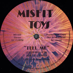 Misfit Toys : Tell Me (12", Promo)