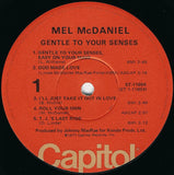 Mel McDaniel : Gentle To Your Senses (LP)