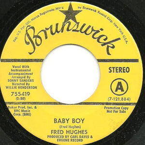 Fred Hughes : Baby Boy / Who You Really Are (7", Single, Promo)