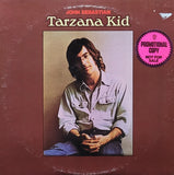 John Sebastian : Tarzana Kid (LP, Album, Promo)