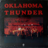 Oklahoma Thunder Band : Oklahoma Thunder (LP, Album)