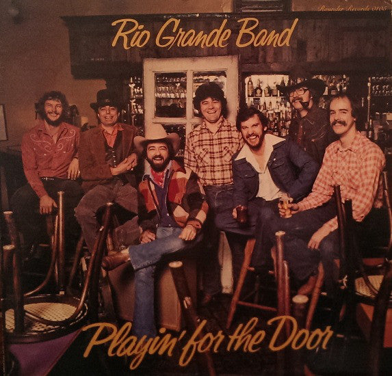 Rio Grande Band : Playin' For The Door (LP, Album)