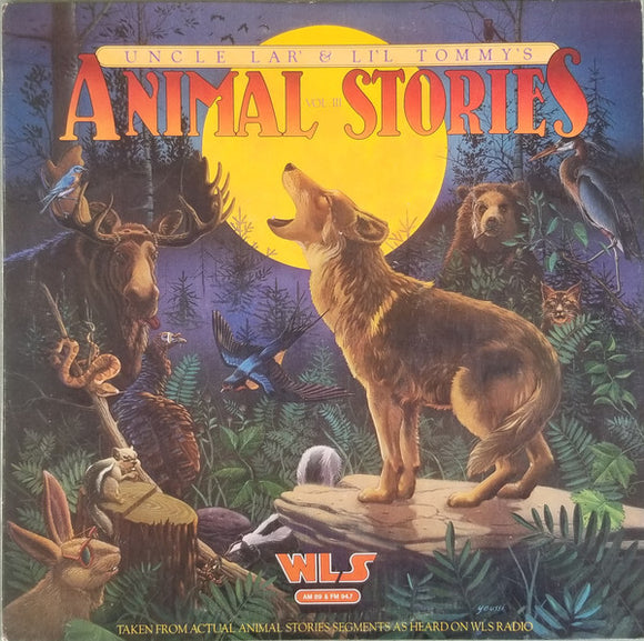 Uncle Lar' & Li'l Tommy : Animal Stories Vol. III (LP)