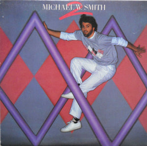 Michael W. Smith : Michael W. Smith 2 (LP, Album)