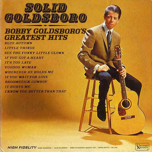 Bobby Goldsboro : Solid Goldsboro - Bobby Goldsboro's Greatest Hits (LP, Comp, Mono)