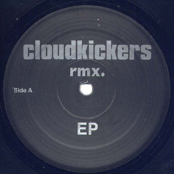 Various : Cloudkickers Remix EP (2x12