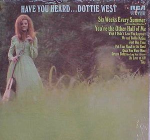 Dottie West : Have You Heard...Dottie West (LP, Album)