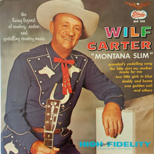 Wilf Carter : Wilf Carter "Montana Slim" (LP, Mono)