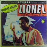 Lionel And The Clipper Trio : On A Calypso Cruise (LP)