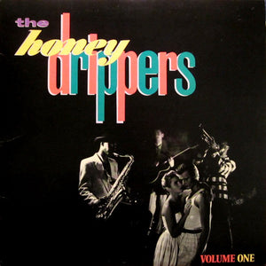 The Honeydrippers : Volume One (12", EP, All)