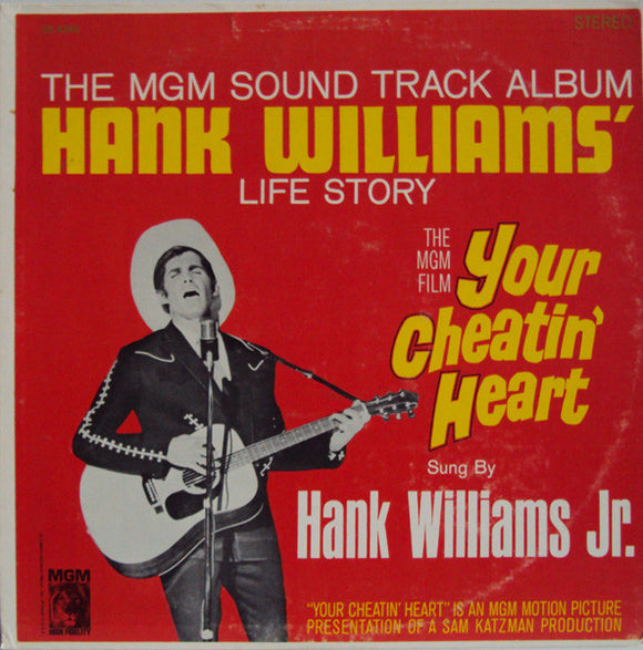 Hank Williams Jr. : Your Cheatin' Heart (Original Motion Picture Sound Track) (LP, Album, Club)