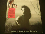 Kris McKay : What Love Endures (LP)