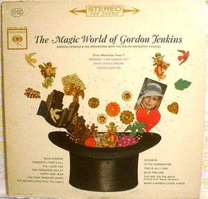 Gordon Jenkins And His Orchestra With The Ralph Brewster Singers : The Magic World Of Gordon Jenkins (LP, Comp)