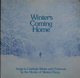 The Monks Of Weston Priory : Winter's Coming Home (LP, Gat)