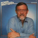 Roger Whittaker : Voyager (LP, Album, Ind)