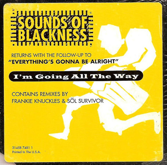 Sounds Of Blackness : I'm Going All The Way (12