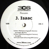 J. Isaac : How I Roll (12")