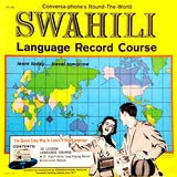 No Artist : Conversa-Phone's Round-The-World Swahili Language Record Course (LP, Album)