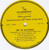 Debby McClatchy With Malcolm Dalglish  , Grey Larsen & Bob Carlin : Off To California (LP)