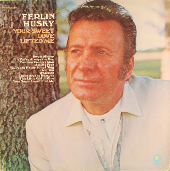 Ferlin Husky : Your Sweet Love Lifted Me (LP, Album)