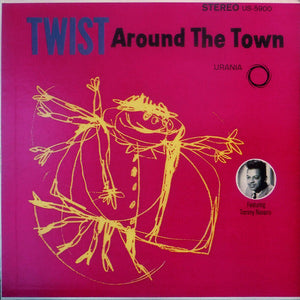 Tommy Navarro And The Sundialers : Twist Around The Town (LP, Album)