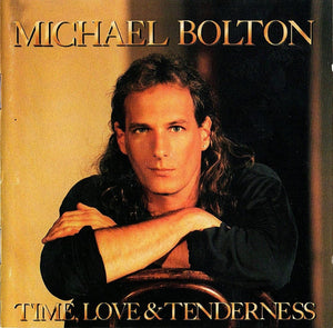 Michael Bolton : Time, Love & Tenderness (CD, Album, Club)