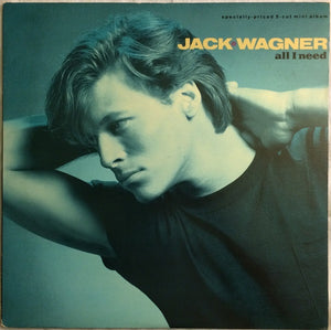 Jack Wagner : All I Need (12", MiniAlbum)